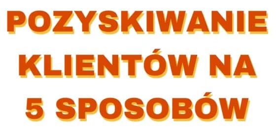 Skuteczne metody, jak pozyskać klienta do drukarni i zwiększyć zyski Skuteczne metody, jak pozyskać klienta do drukarni i zwiększyć zyski